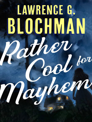 cover image of Rather Cool for Mayhem
